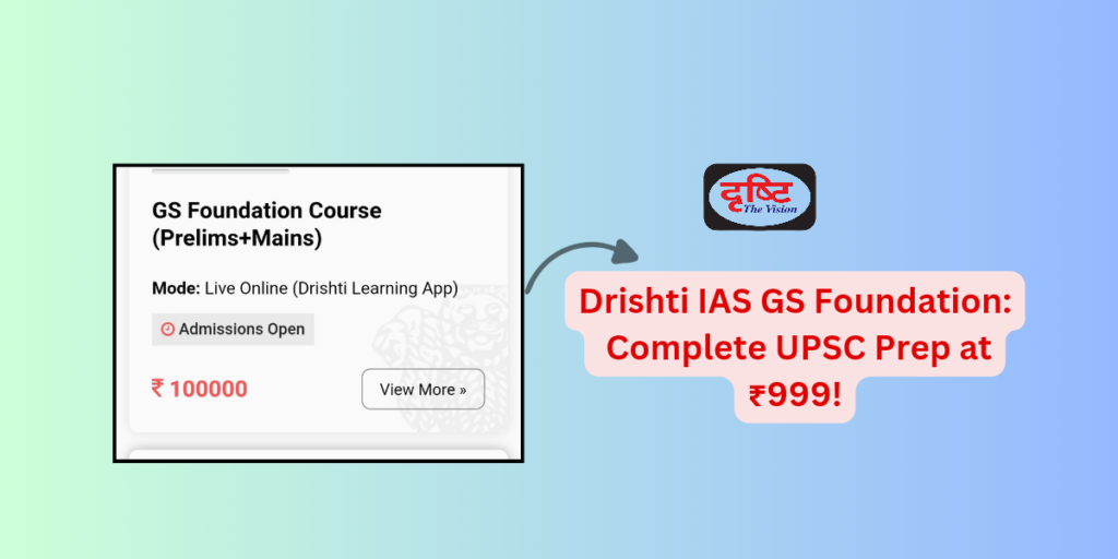 Drishti ias officer course 